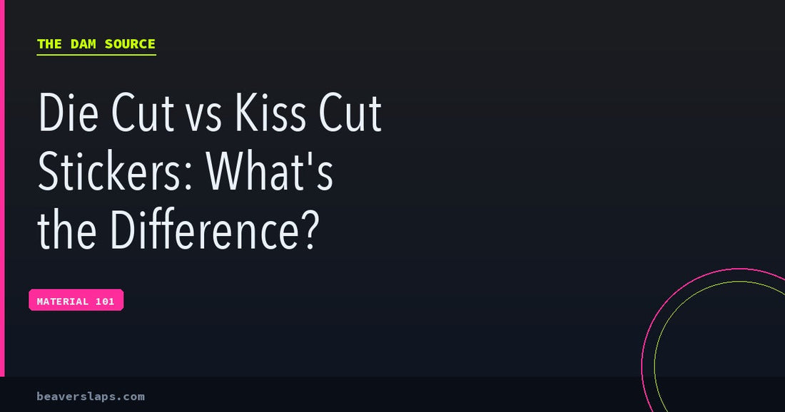 Die Cut vs Kiss Cut Stickers: What's the Difference?