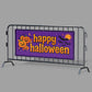 Custom 3x6 Happy Halloween vinyl banner with correct 6-grommet finishing on an event barricade, by Beaver Slaps